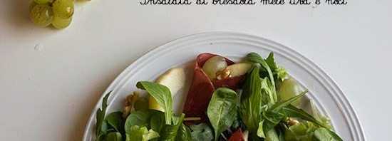 Insalata di bresaola mele uva e noci