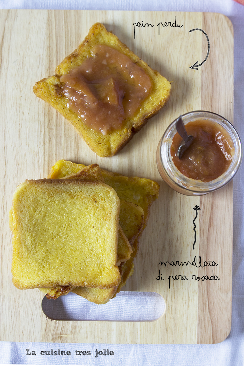 Pain perdu e marmellata di pera